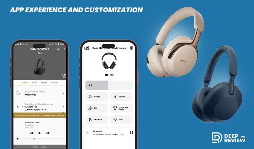 bose quietcomfort ultra vs sony wh-1000xm5 app experience