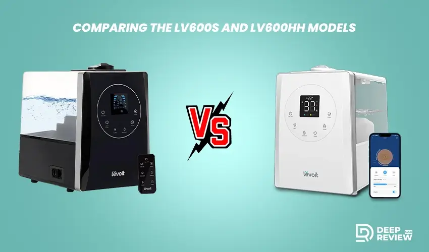 Comparing the LV600S and LV600HH Models
