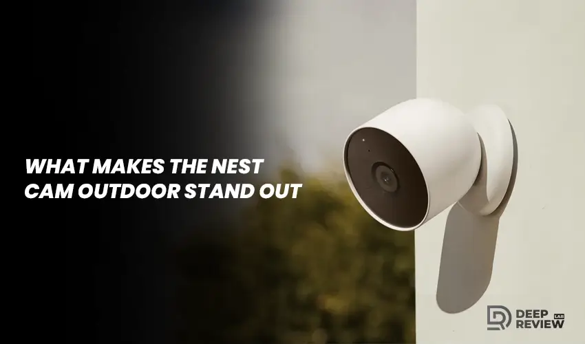 google nest cam outdoor review stand out