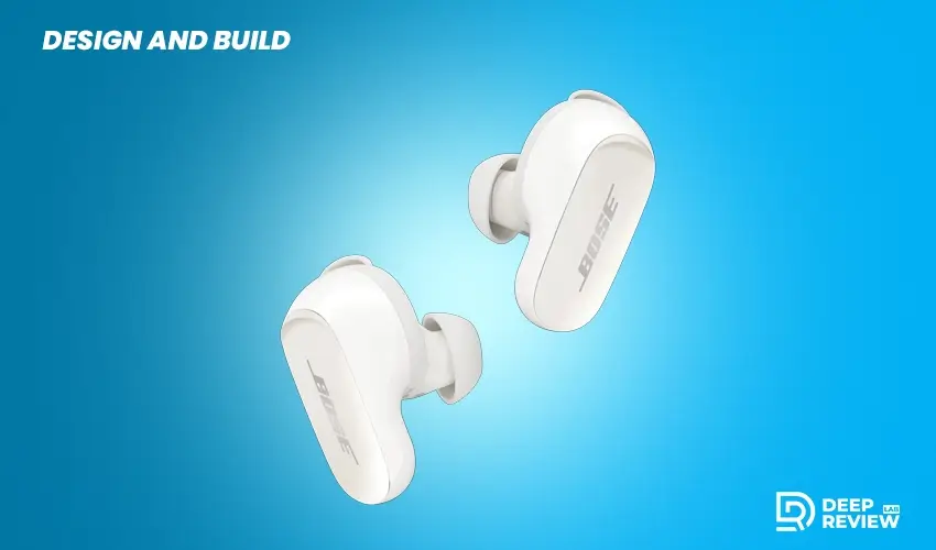bose quietcomfort ultra earbuds design and build