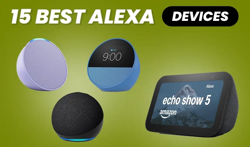 best alexa devices