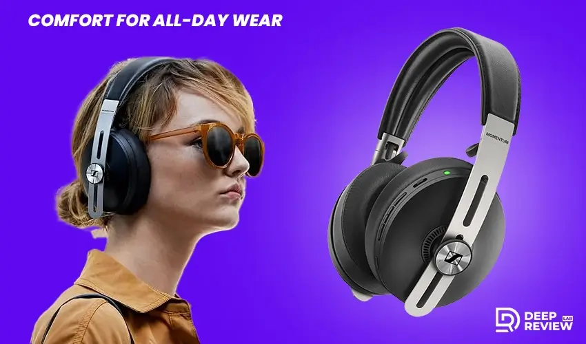 sennheiser comfort for all-day wear