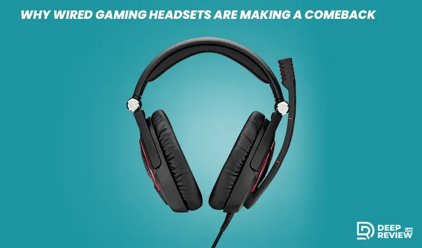 wired gaming headsets are making a comeback