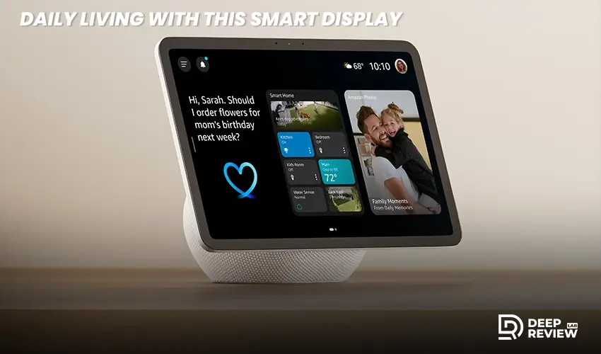 daily living with this smart display