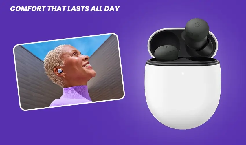 google pixel buds pro 2a all-day comfort