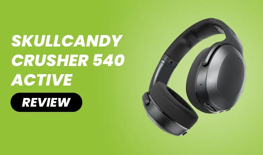 skullcandy crusher 540 active