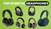 top 10 metal headphones